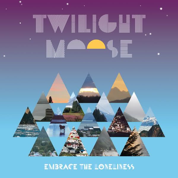 embrace the loneline twilight moose 