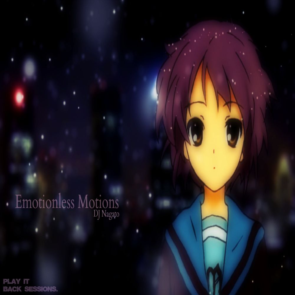 emotionless motions dj nagato 