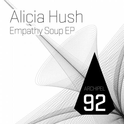 empathy soup ep alicia hush  