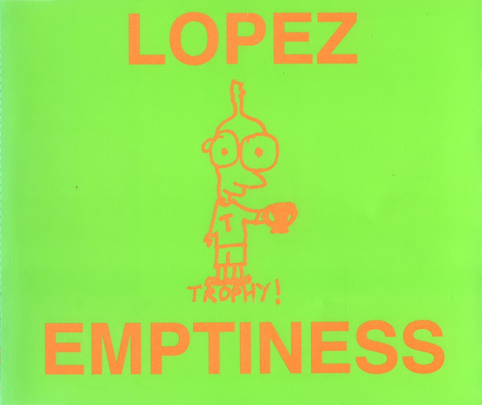 emptiness lopez 
