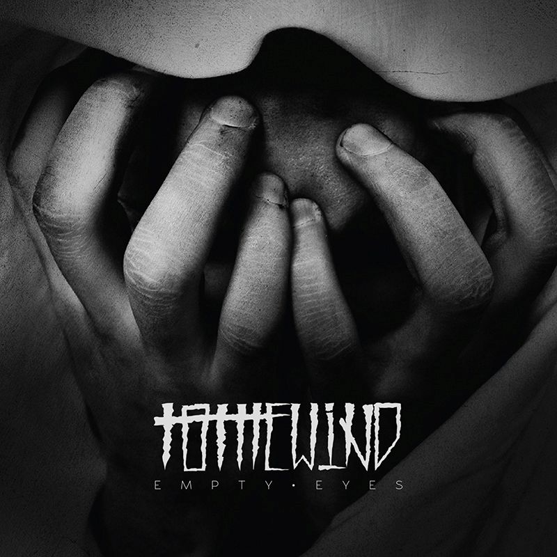 empty eyes to the wind  