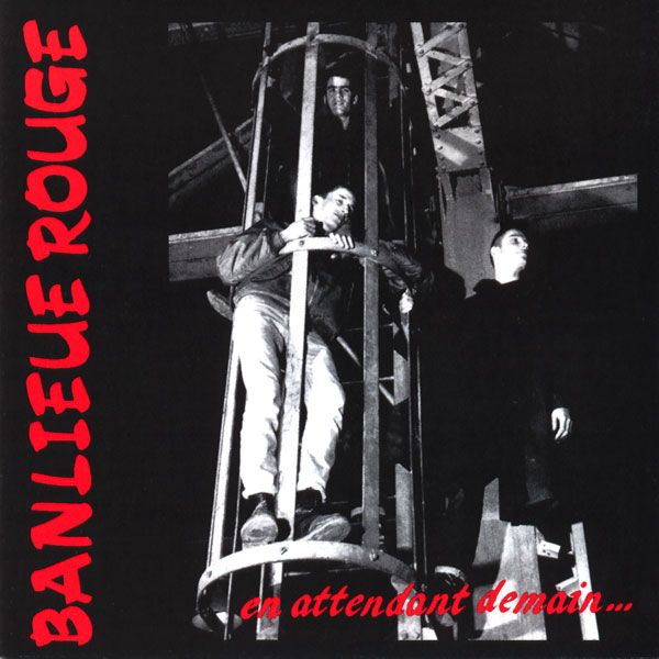 en attendant demain banlieue rouge  