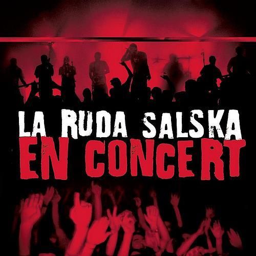 en concert la ruda salska 
