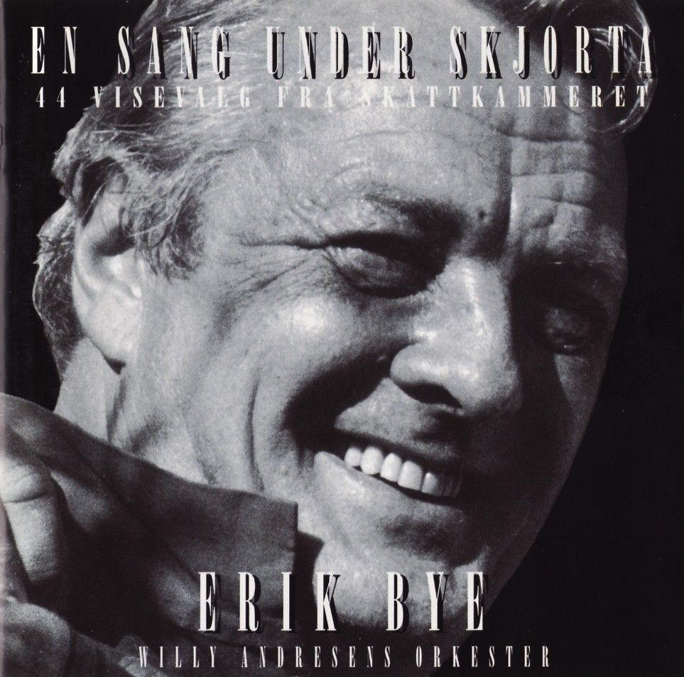 en sang under skjort erik bye 