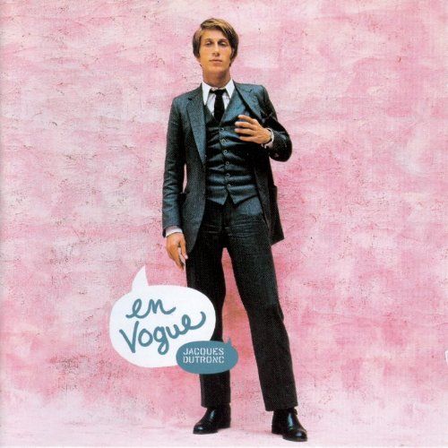 en vogue jacques dutronc 