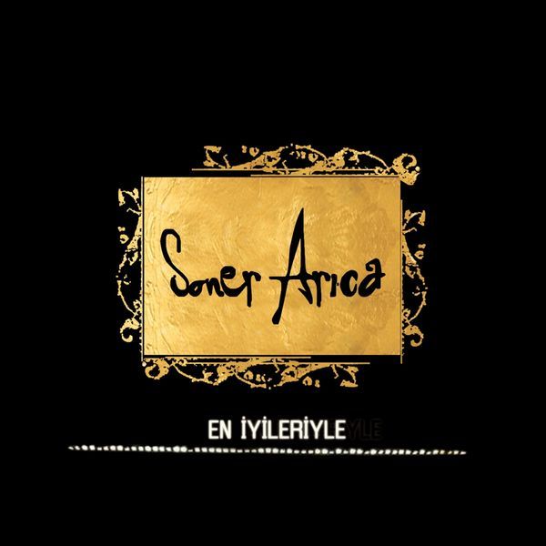 en yileriyle soner arca 