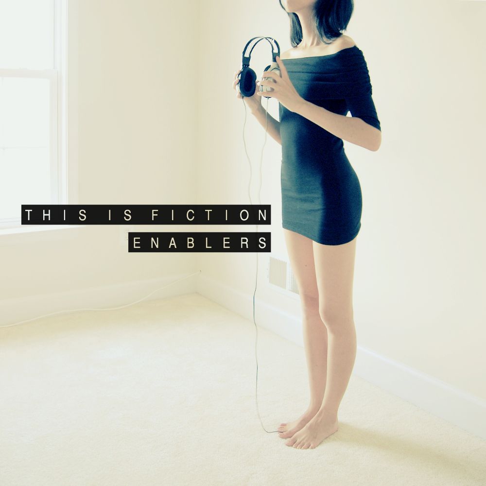 enablers this is fiction 