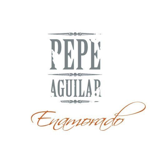 enamorado pepe aguilar 