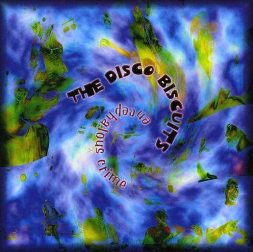 encephalous crime the disco biscuits 