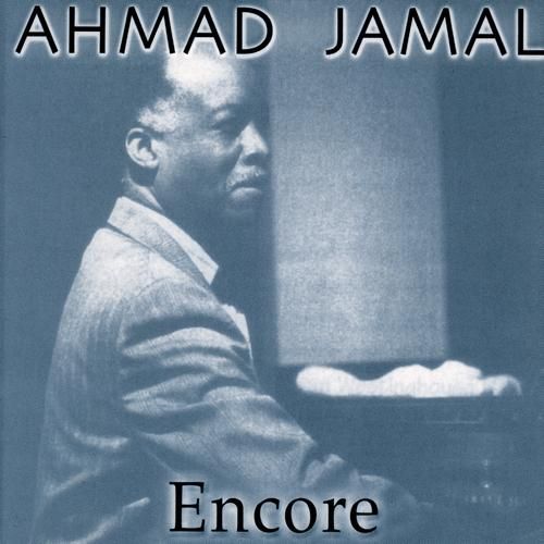 encore ahmad jamal 