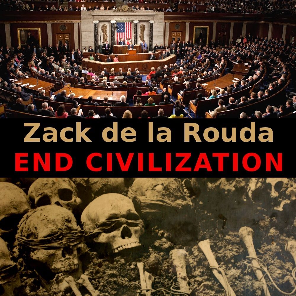 end civilization zack de la rouda 