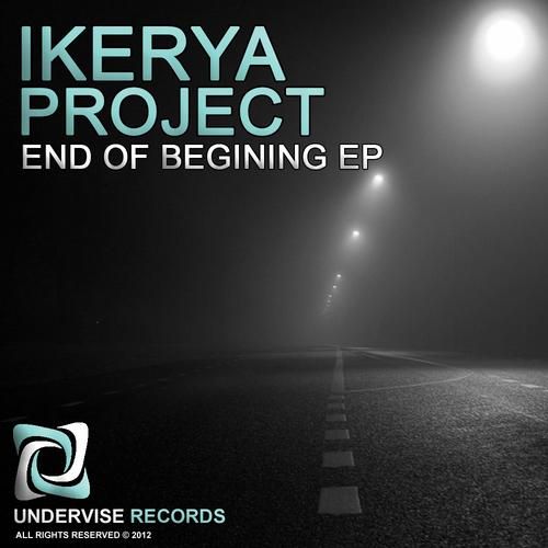 end of begining ikerya project  