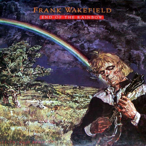 end of the rainbow frank wakefield  
