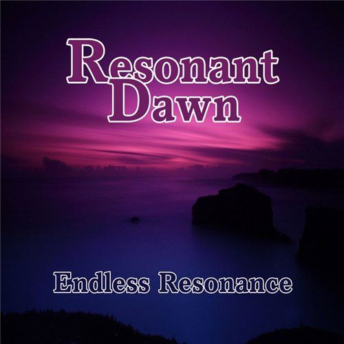 endless resonance resonant dawn 