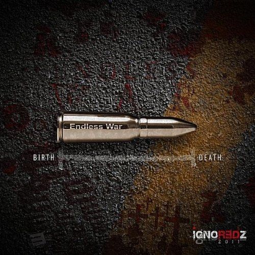 endless war ignoredz  