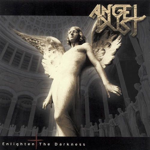 enlighten the darkne angel dust 