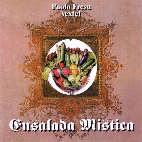 ensalada mistica paolo fresu sextet 