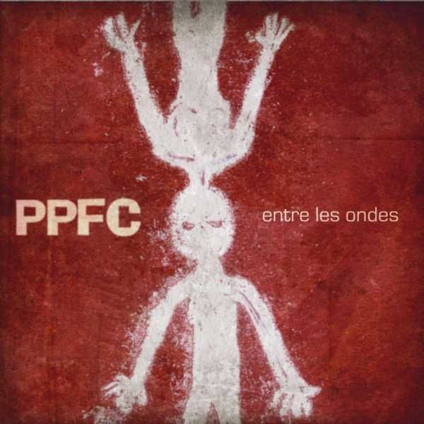 entre les ondes ppfc 