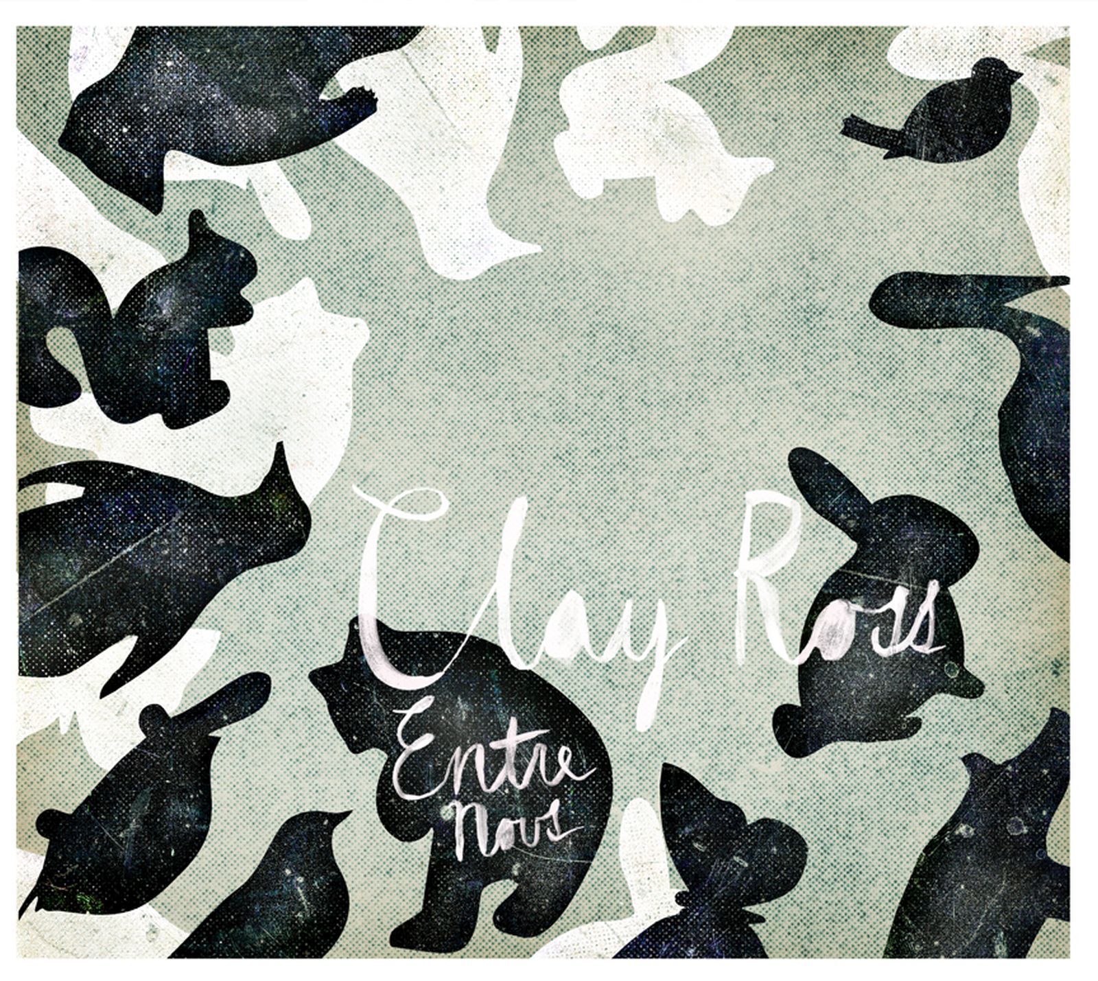 entre nous clay ross  