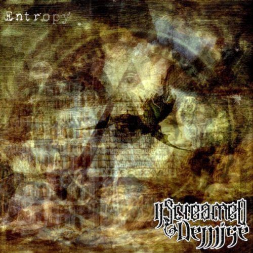 entropy it screamed demise  