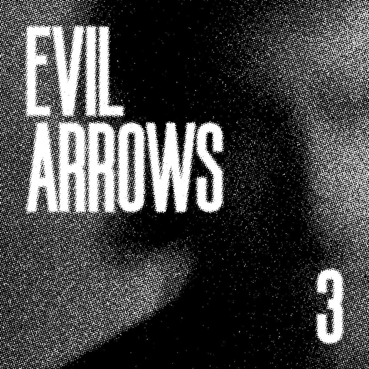ep 3 evil arrows 