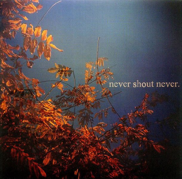 ep nevershoutnever 