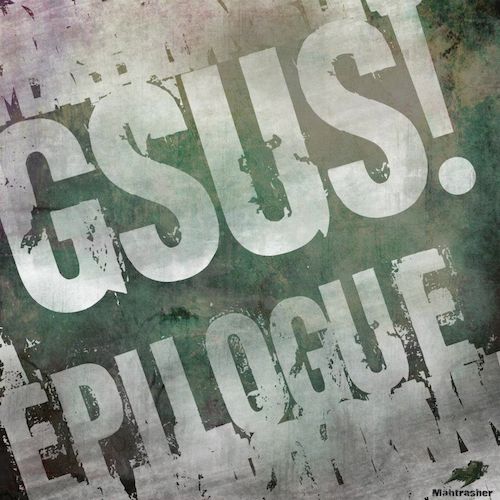 epilogue gsus  