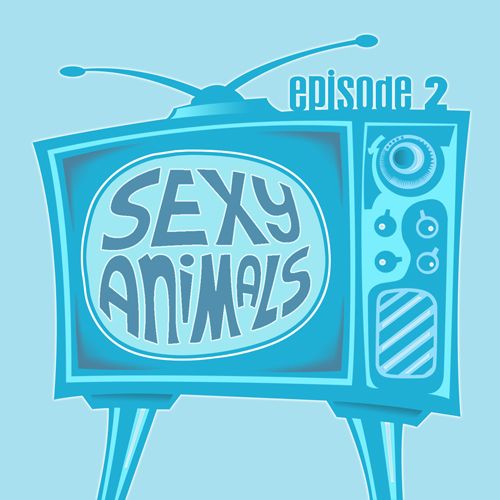 episode 2 sexy animals 
