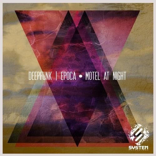 epoca motel at nig deepfunk 
