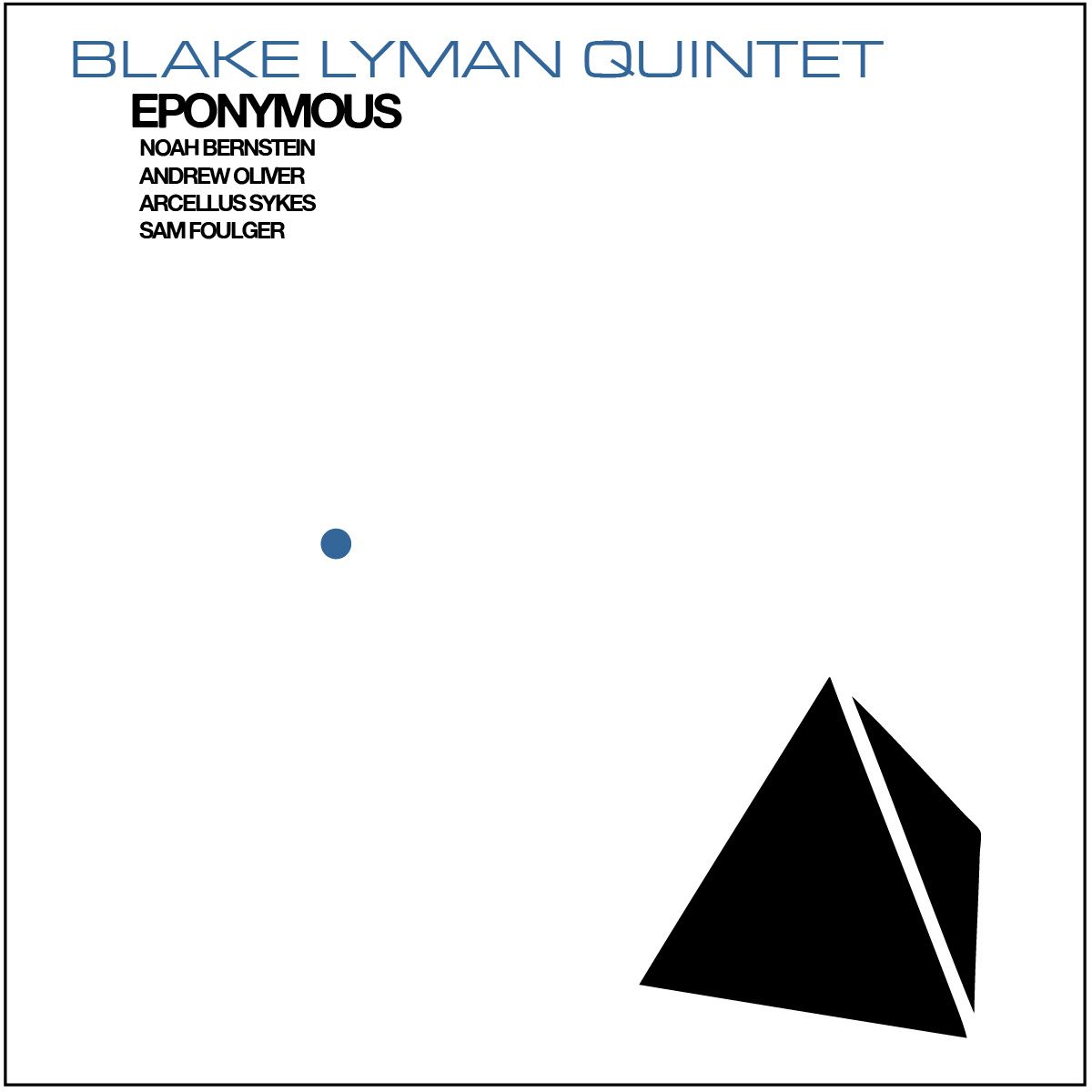 eponymous blake lyman quintet 