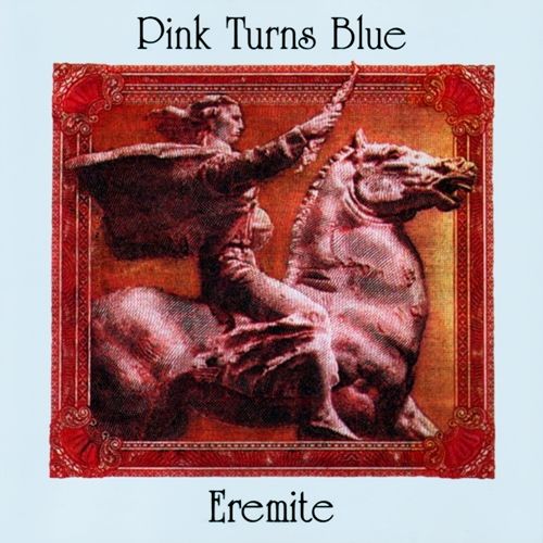 eremite pink turns blue  