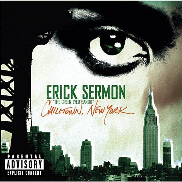 erick sermon  chilltown new york a