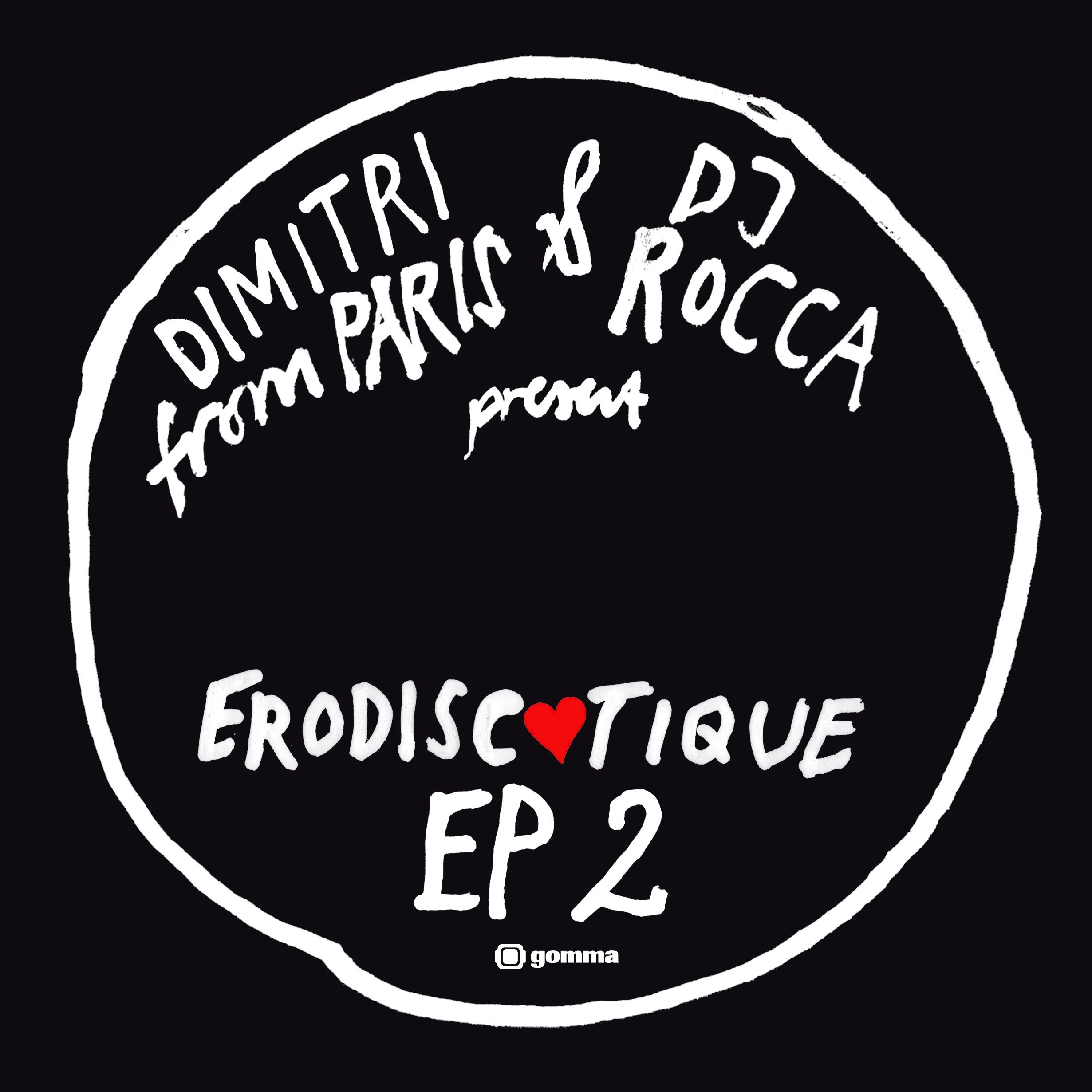 erodiscotique ep 2 dimitri from paris 