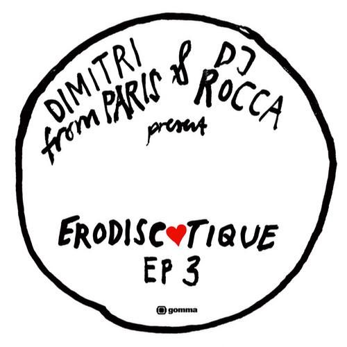 erodiscotique ep 3 dimitri from paris  