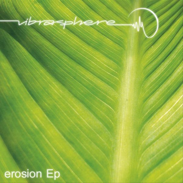 erosion ep vibrasphere  