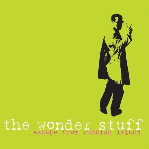 escape from rubbish the wonder stuff 