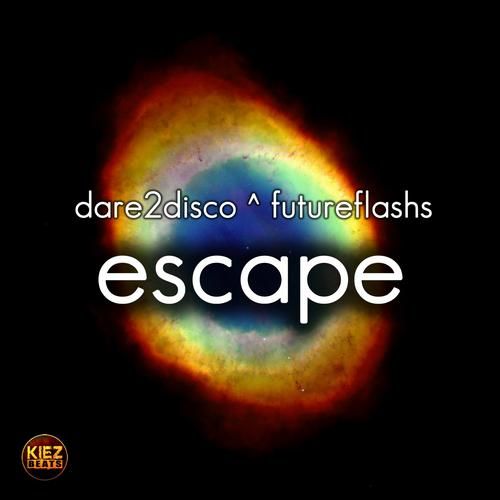 escape part 1 dare2disco  
