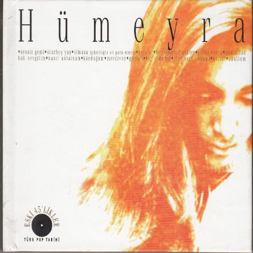 eski 45likler humeyra 