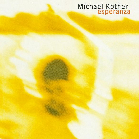 esperanza michael rother 