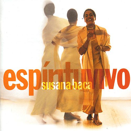 espiritu vivo susana baca  