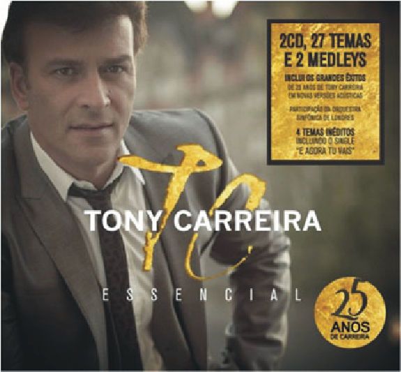 essencial tony carreira  