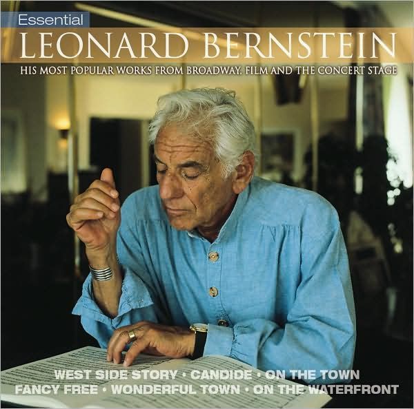 essential leonard be leonard bernstein 