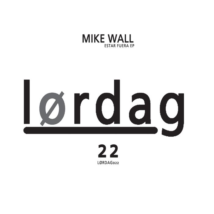 estar fuera mike wall 