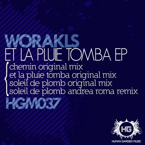 et la pluie tomba ep worakls  