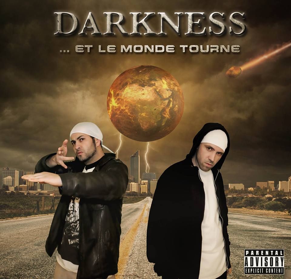 et le monde tourne darkness  