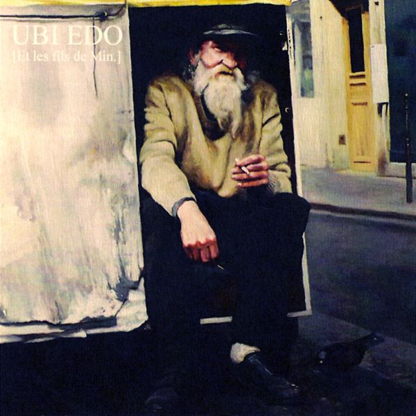et les fils de min ubi edo 