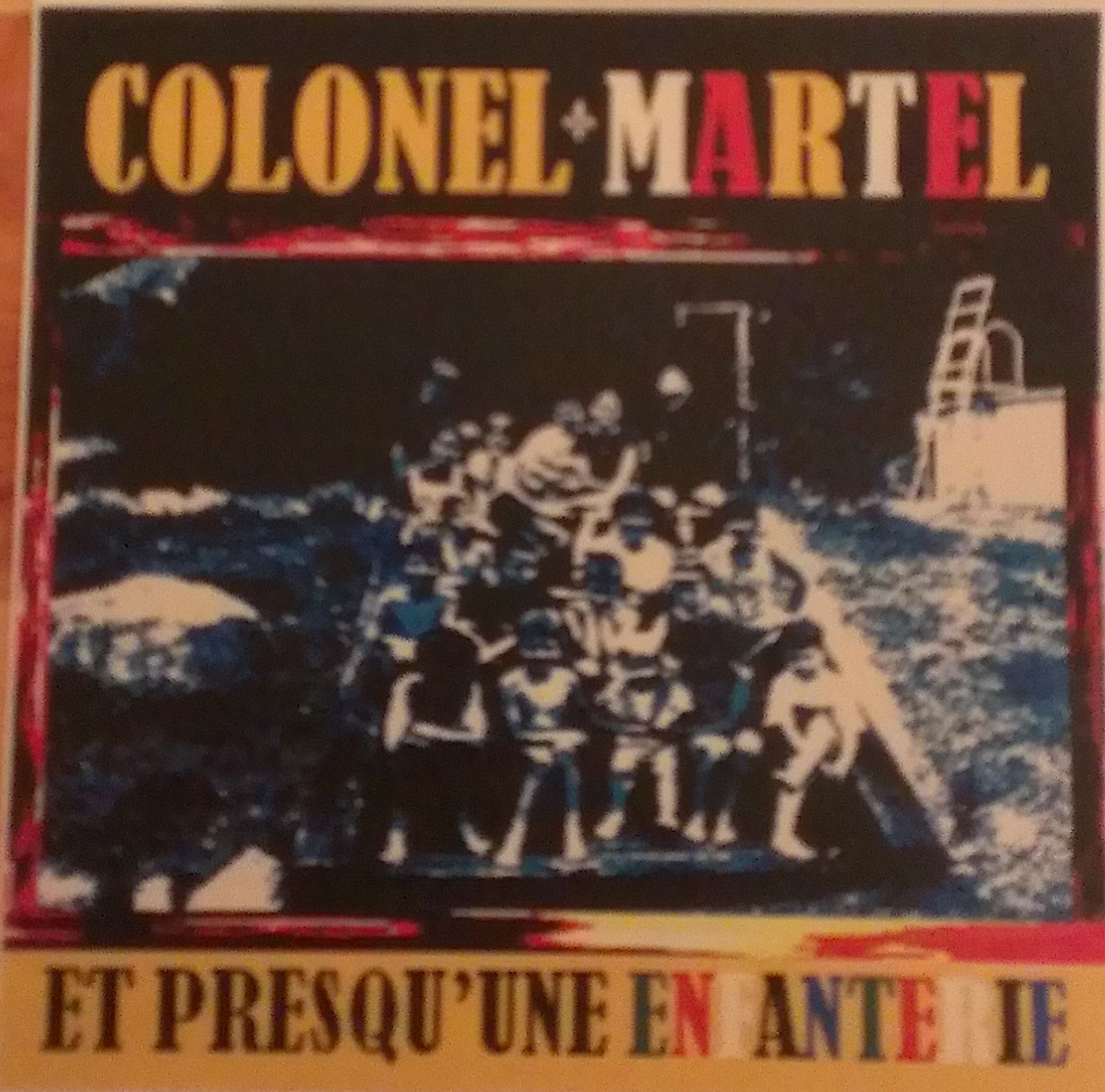 et presquune en colonel martel 