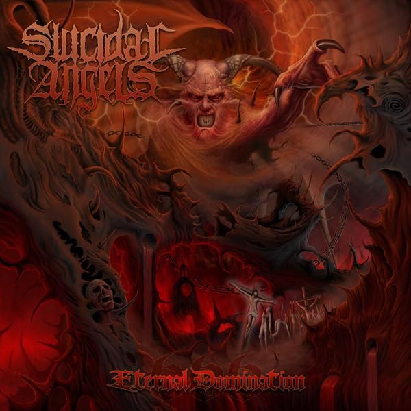 eternal domination suicidal angels  