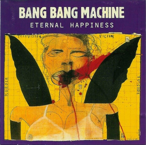 eternal happiness bang bang machine 