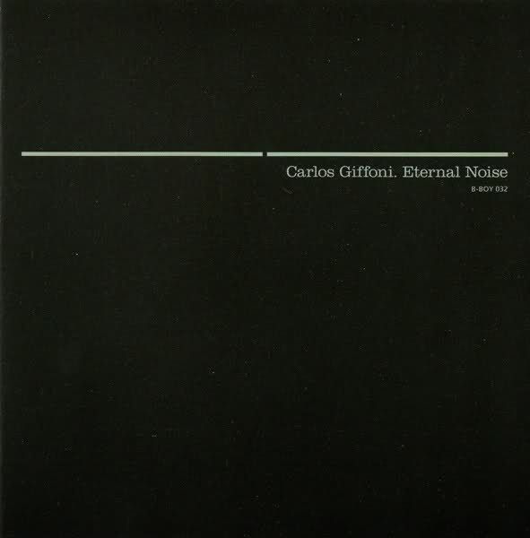 eternal noise carlos giffoni 